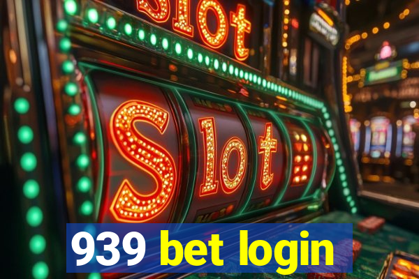 939 bet login